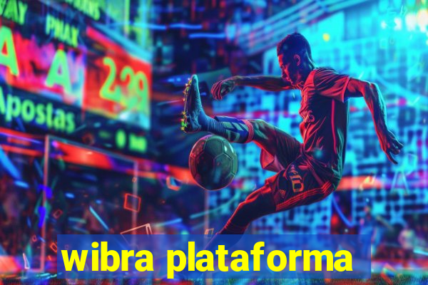 wibra plataforma